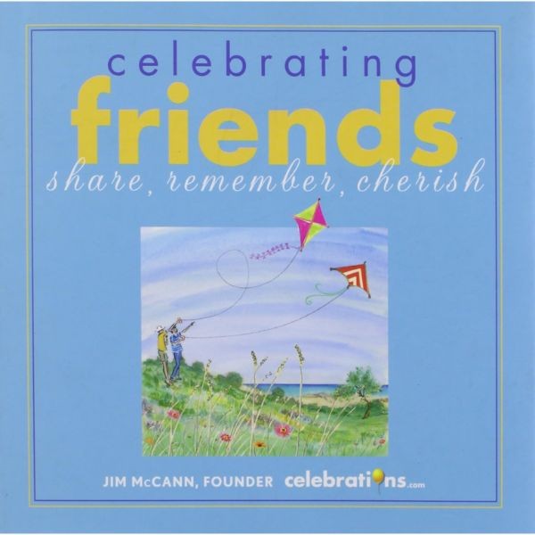 Celebrating Friends Book - 68 Page - Hardback Books - 36 For $36.00