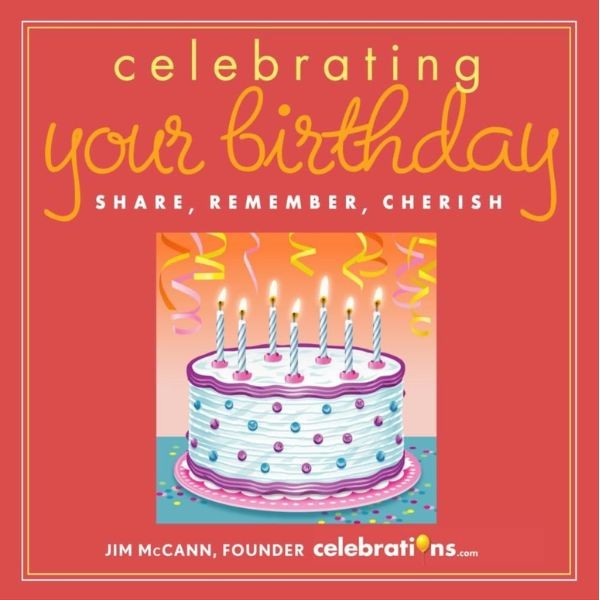 Celebrating Your Birthday Book - 68 Page - Hardback Books - 36 For $36.00