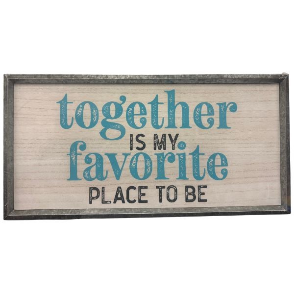 Together Is My Favorite - #70779 - Framed Galvanized Artwork - 6 For $30.00
