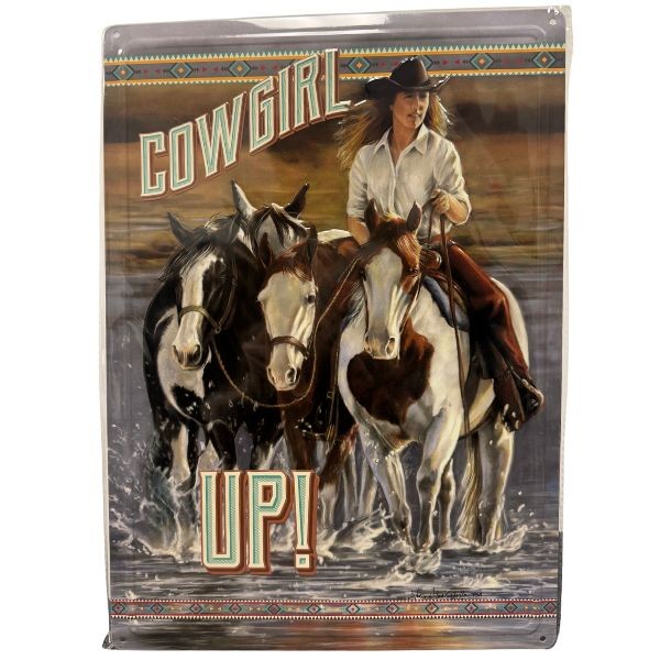 Cowgirl Up - #40106 - 17"x12" Metal Tin Signs - The Country Series - 8 For $32.00