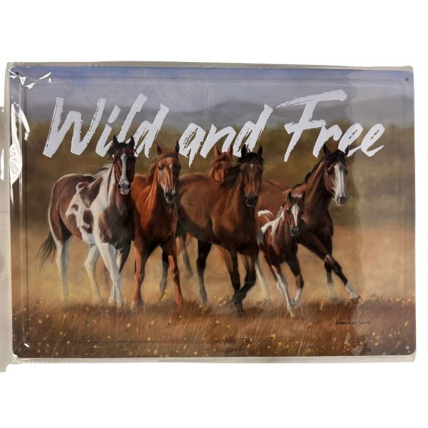 Tin Signs - #40107 - 12"x17" Metal Signs - Wild And Free - 8 For $32.00