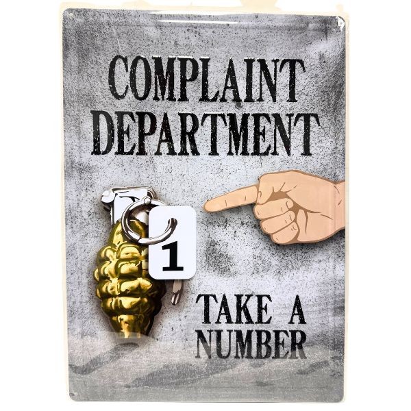 Tin Signs - #61500 - 12"x17" Metal Signs - Complaint Department - 8 For $32.00